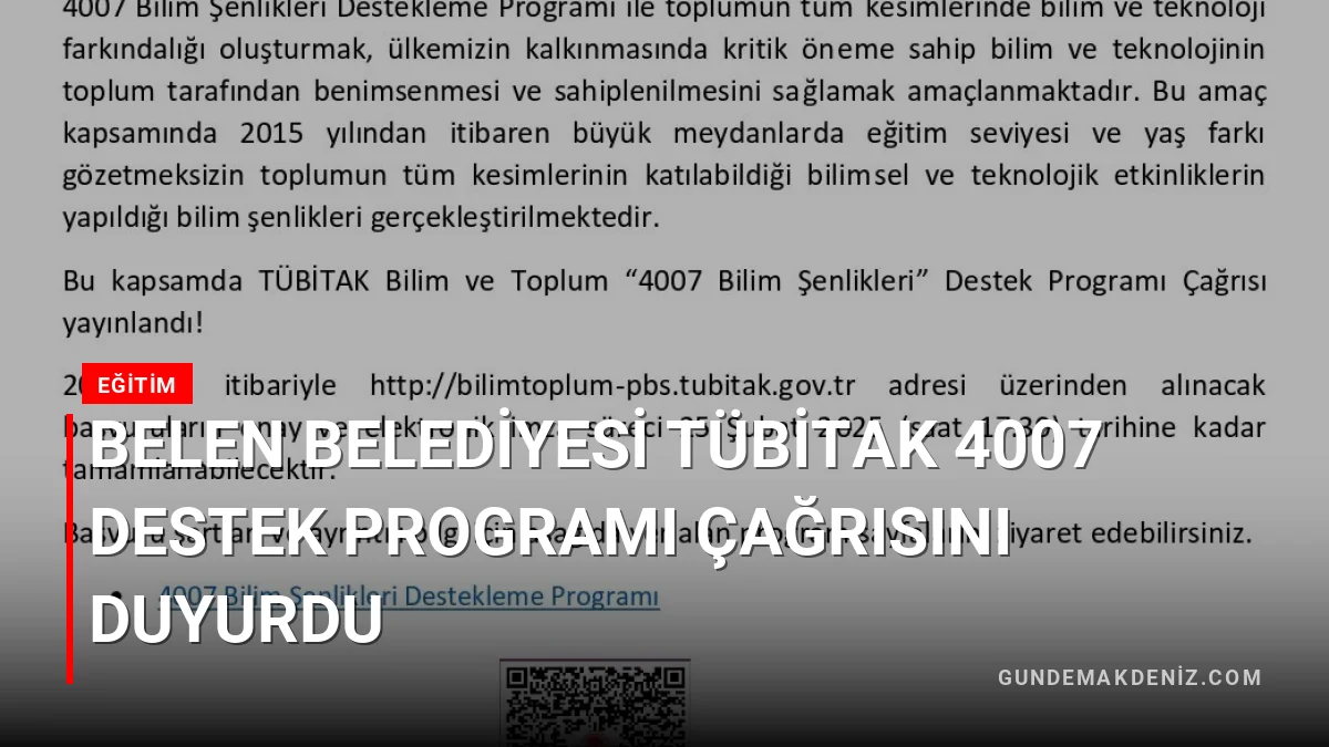 Belen Belediyesi TÜBİTAK 4007 Destek Programı Çağrısını Duyurdu