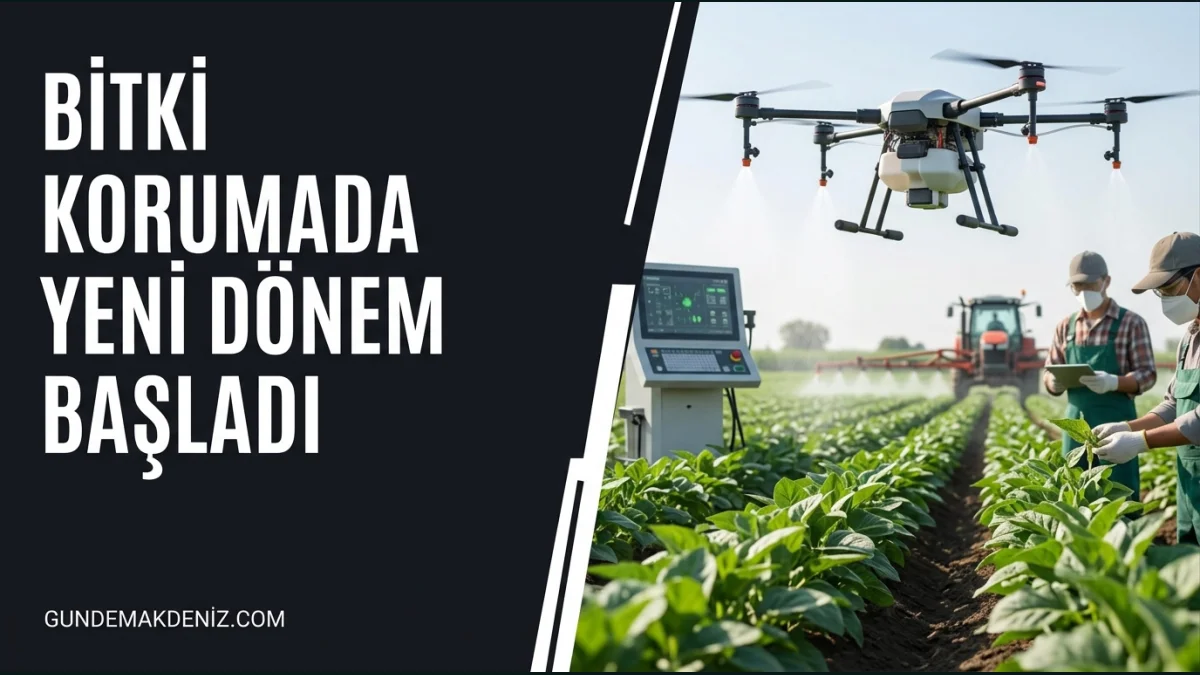Bitki koruma ürünlerinde yeni dönem uygulaması resmen başladı