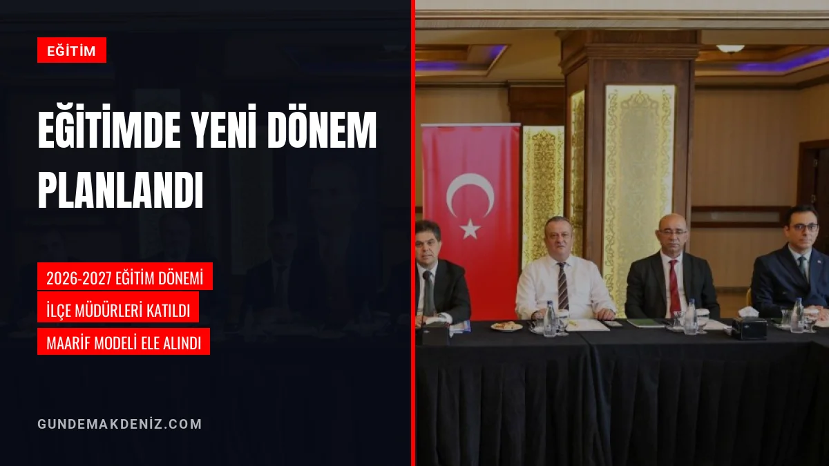 Burdur ilçe millî eğitim müdürleri toplantısı gerçekleştirildi