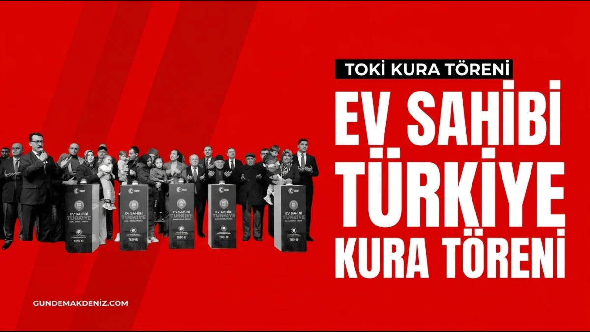 Burdur Kentinde Yüzyılın Konut Projesi TOKİ Kura Töreni Yapıldı