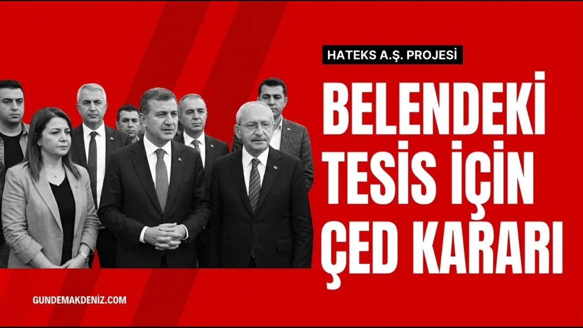 Hatay Belen Tesis Projesine ÇED Gerekli Değildir Kararı Verildi