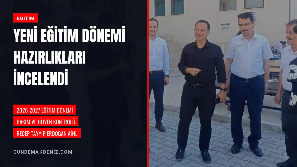 M Necmeddin Dinç Okulda Yeni Eğitim Yılı Hazırlıklarını İnceledi