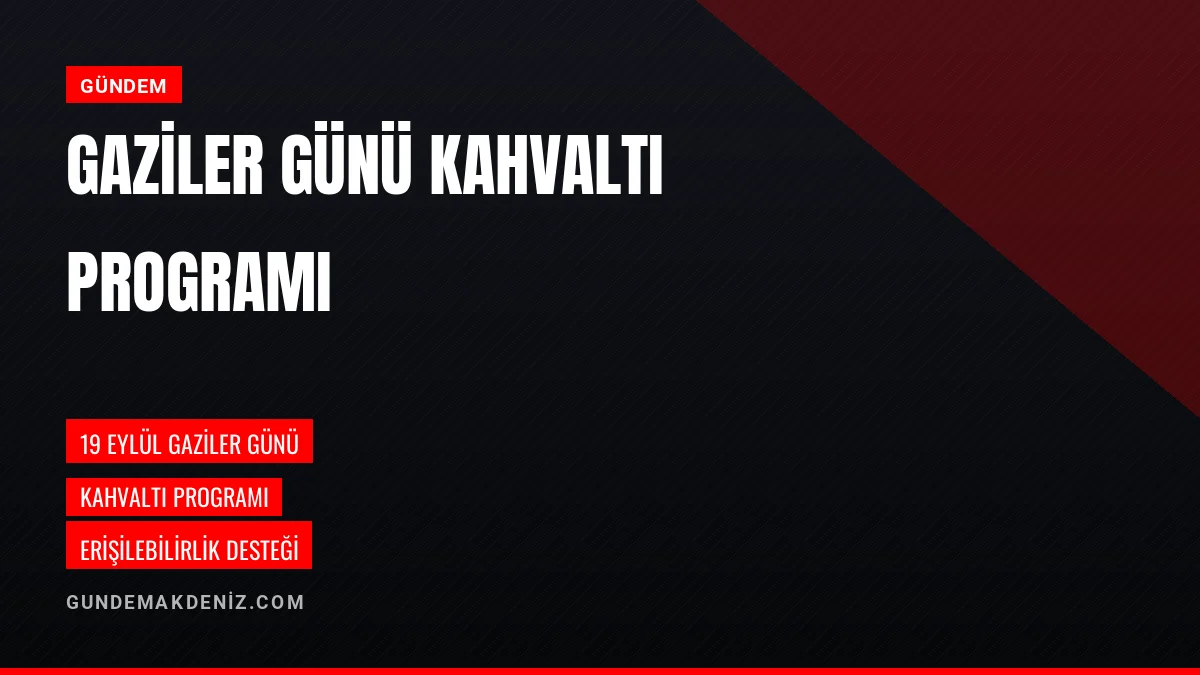 19 Eylül Gaziler Günü Dolayısıyla Kahvaltı Programı Düzenlendi