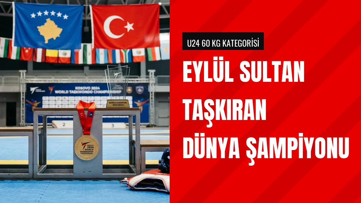Akdeniz Üniversitesi Öğrencisi Eylül Sultan Taşkıran Dünya Şampiyonu