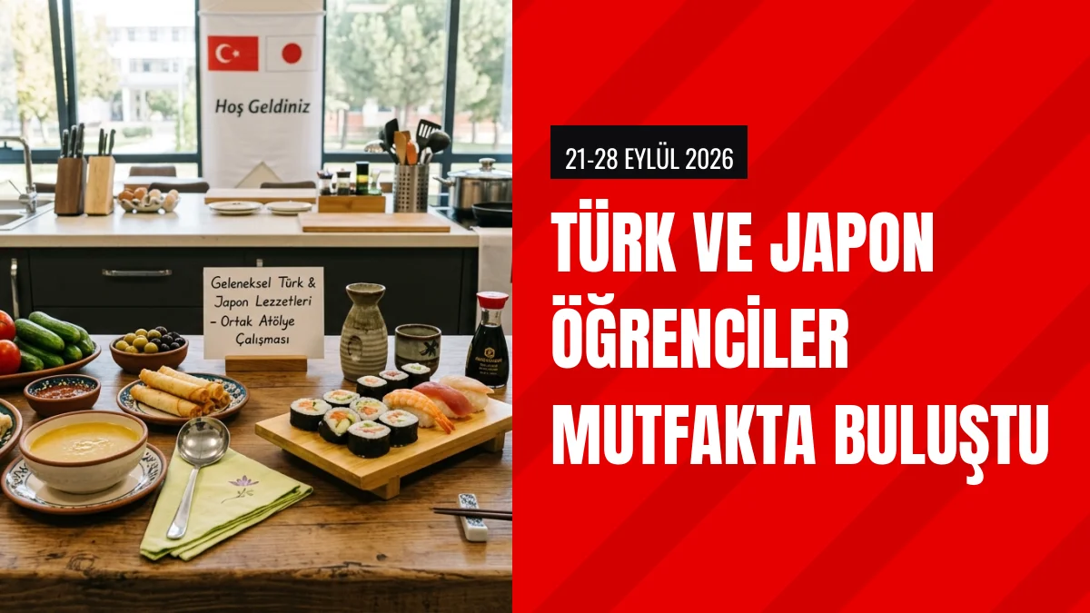 Akdeniz Üniversitesinde Türk ve Japon Mutfak Kültürü Buluştu