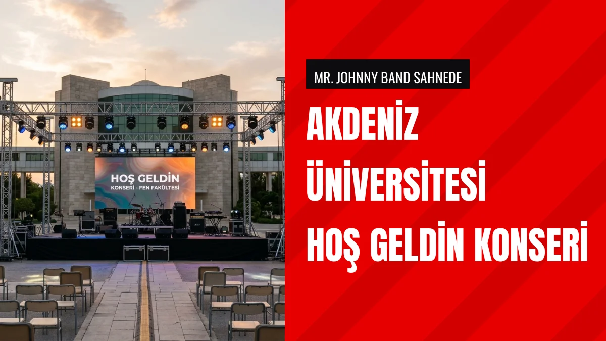 Akdeniz Üniversitesinde Yeni Dönem Hoş Geldin Konseriyle Başladı