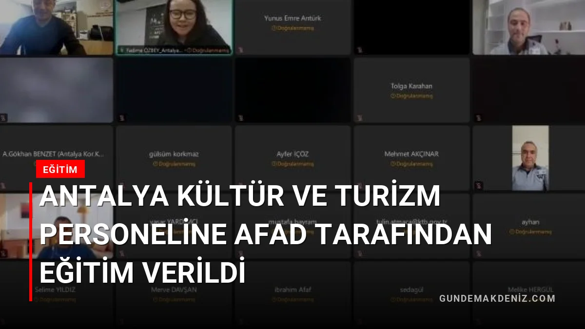 Antalya Kültür ve Turizm Personeline AFAD Tarafından Eğitim Verildi