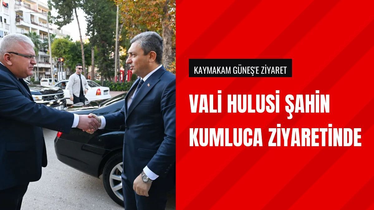 Antalya Valisi Hulusi Şahin Kumluca ilçesinde çalıştaya katıldı