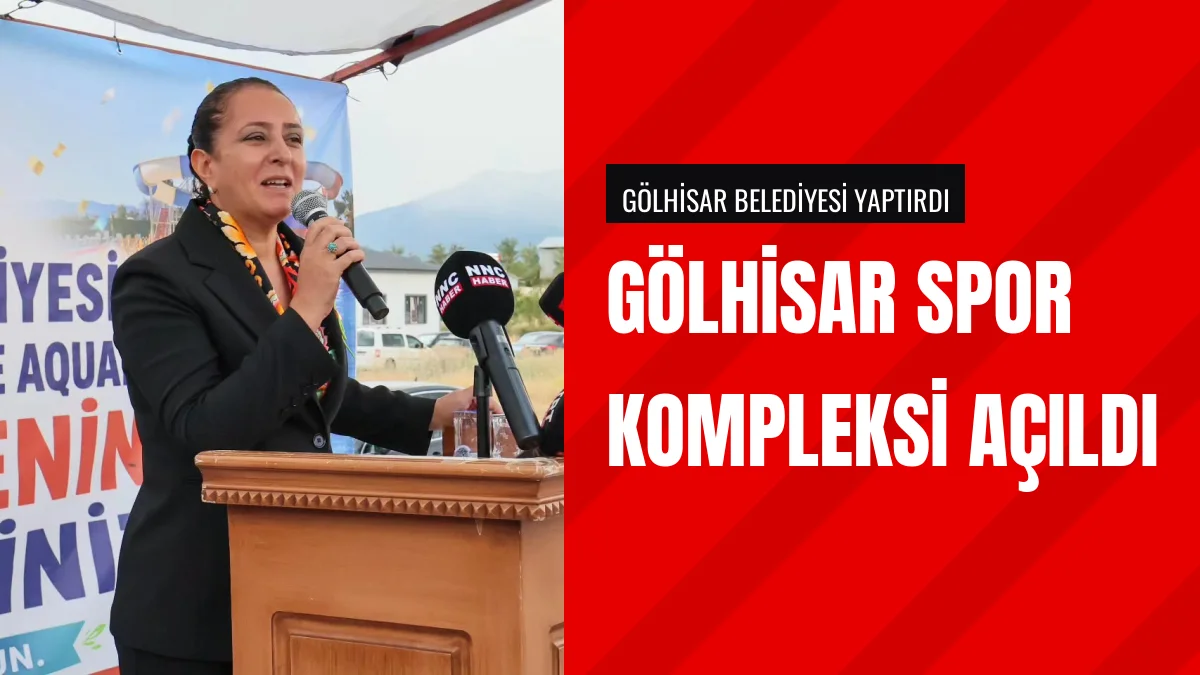 Burdur Valisi Bilgihan Gölhisar Spor Kompleksi Açılışına Katıldı