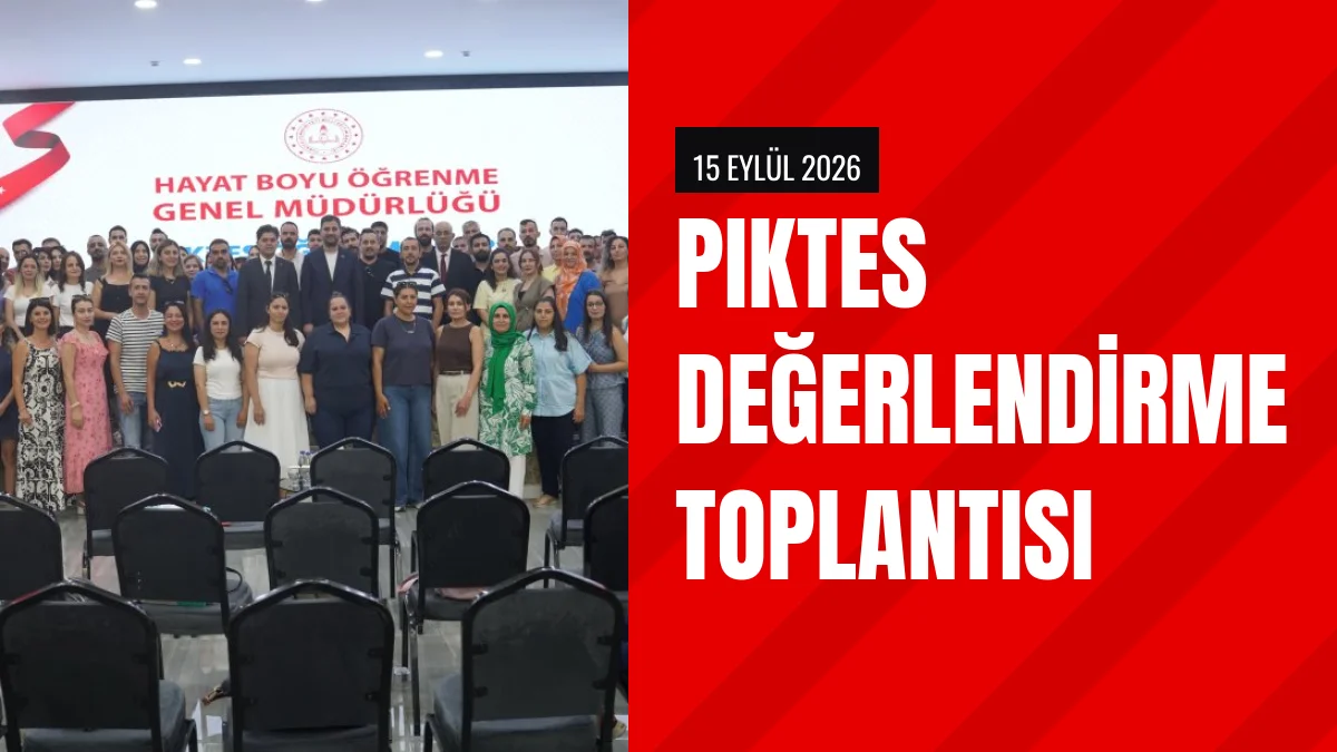 Burdurda PIKTES Öğretmenleriyle Değerlendirme Toplantısı Yapıldı