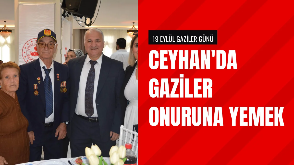 Ceyhan Kaymakamı Ramazan Kurtyemez Gaziler Günü Yemeğine Katıldı