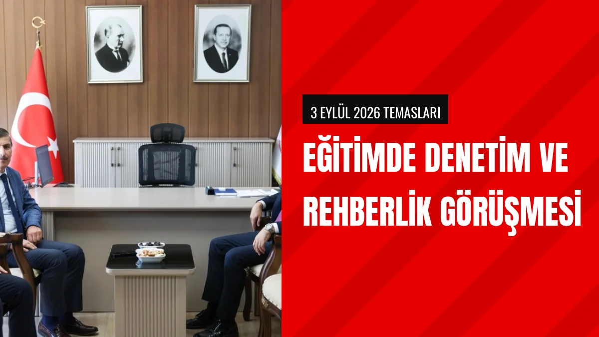 Daire Başkanı Bekir Şirin İl Millî Eğitim Müdürü Özdemirci ile Buluştu