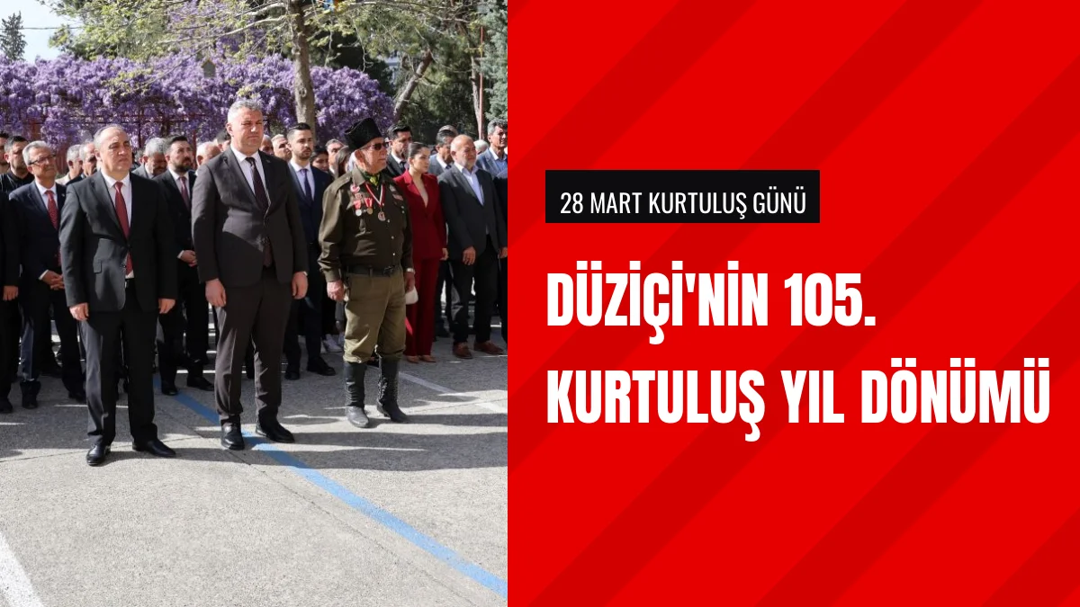 Düziçi düşman işgalinden kurtuluşunun 105inci yılını törenle kutladı