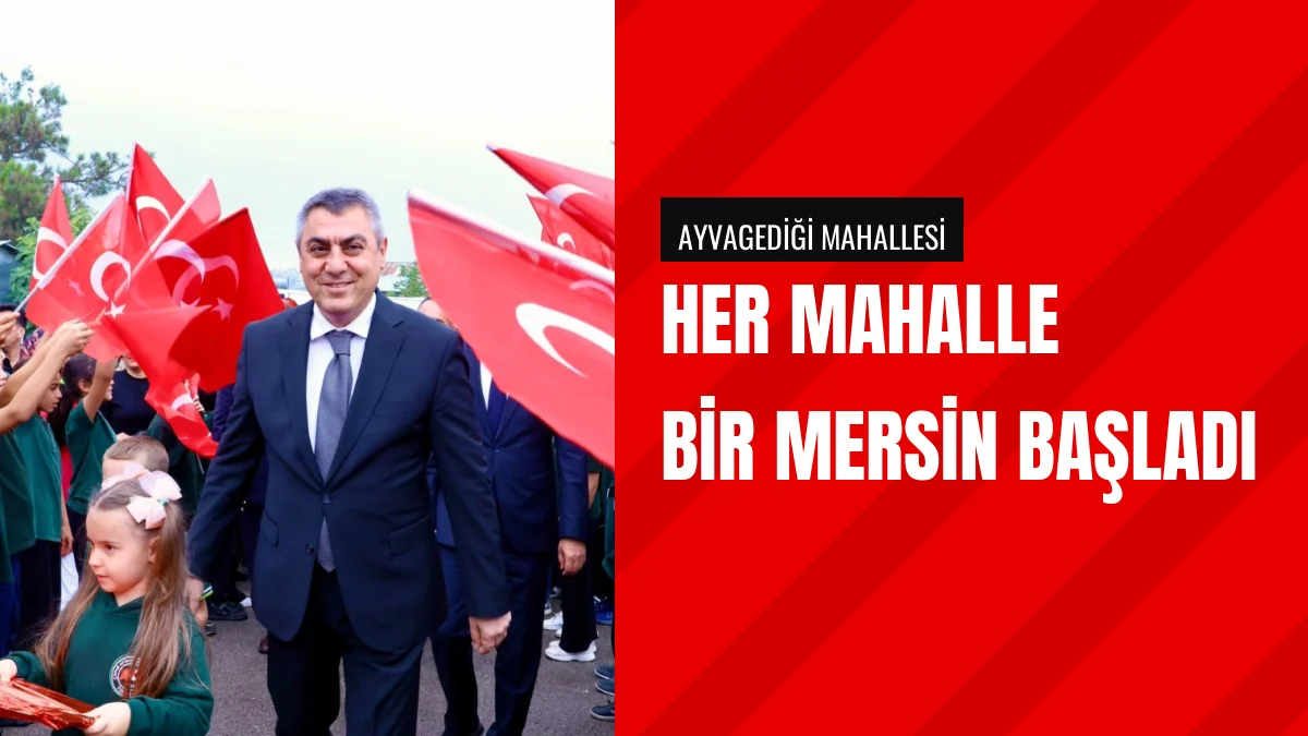 Her Mahalle Bir Mersin Projesi Ayvagediği Mahallesinde Başladı