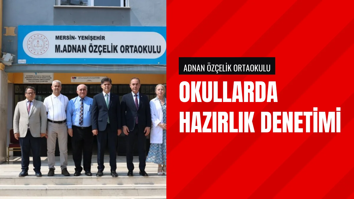 İl Milli Eğitim Müdürü Muhammed Özdemirci okul çalışmalarını inceledi