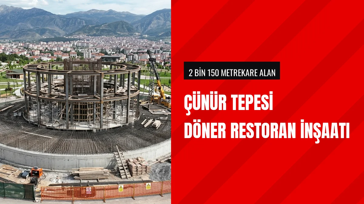 Isparta Belediyesinin Çünür Tepesi Döner Restoran İnşaatı Sürüyor