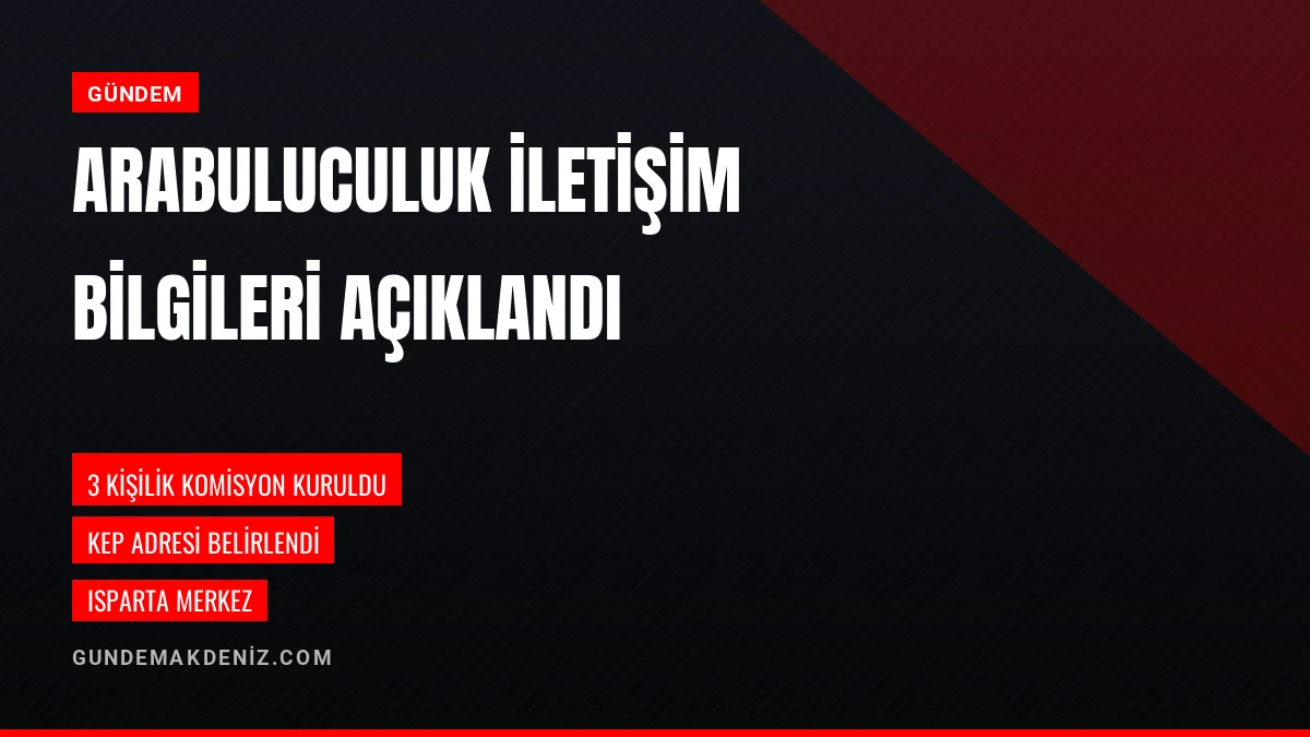 Isparta Çevre İl Müdürlüğü Arabuluculuk İletişim Bilgilerini Açıkladı