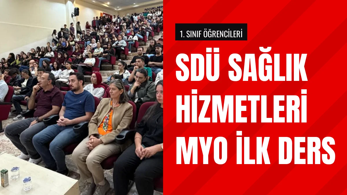 Isparta Süleyman Demirel Üniversitesinde İlk Ders Heyecanı Yaşandı
