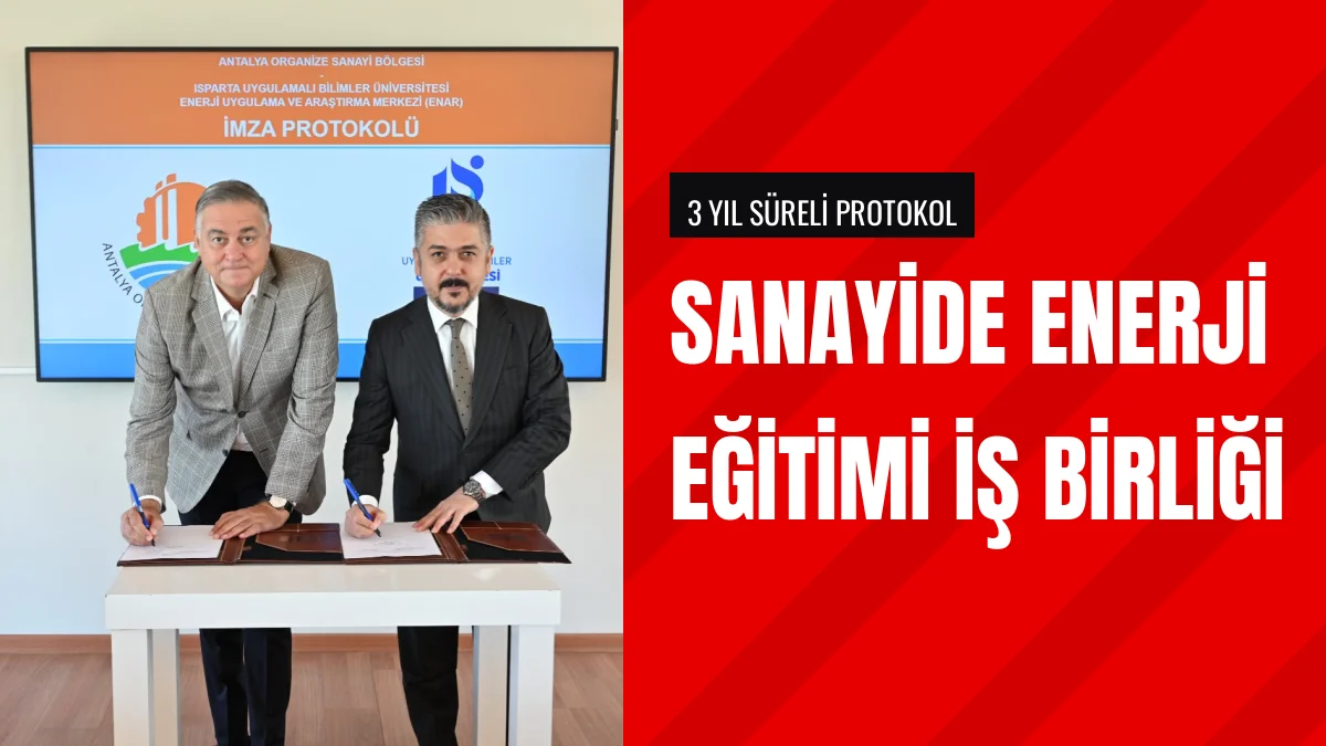 ISUBÜ ve Antalya OSB Sanayide Enerji Yöneticisi Eğitimi Başlatıyor