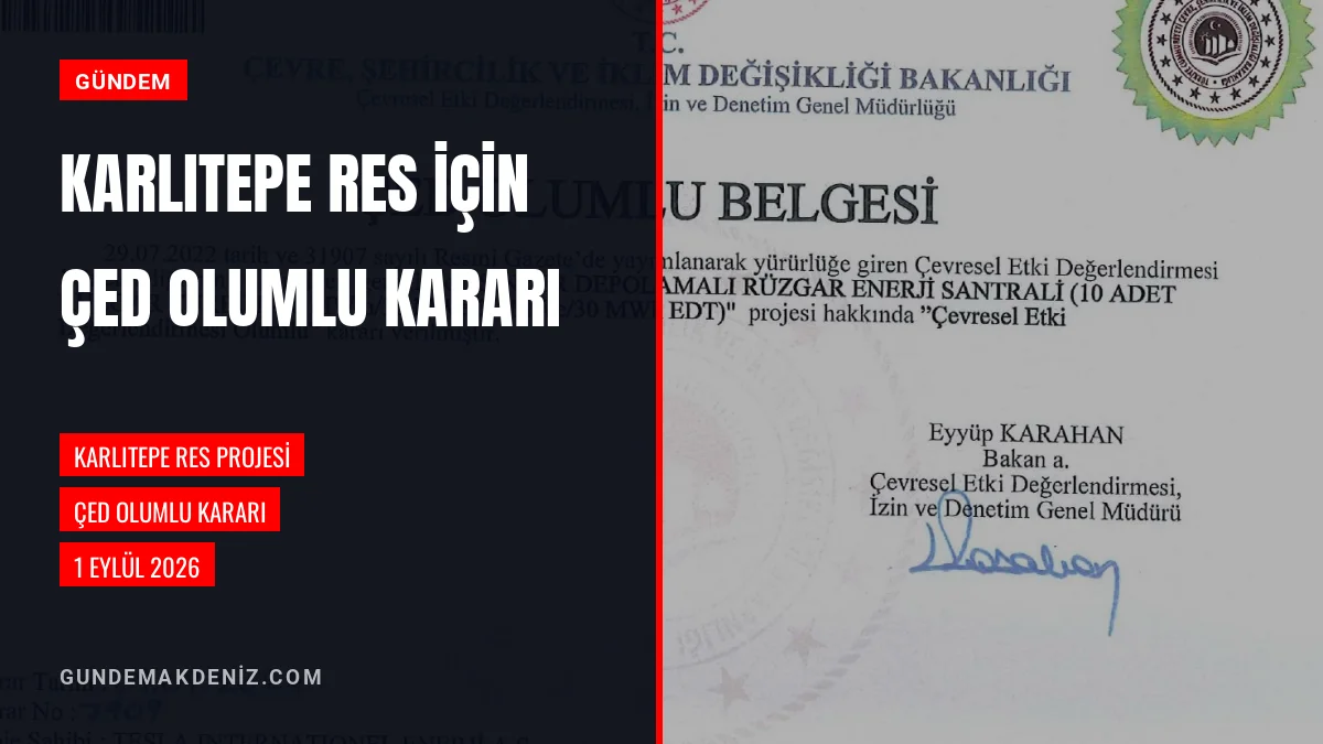 Karlıtepe RES Kapasite Artışı Projesinde ÇED Olumlu Kararı Çıktı
