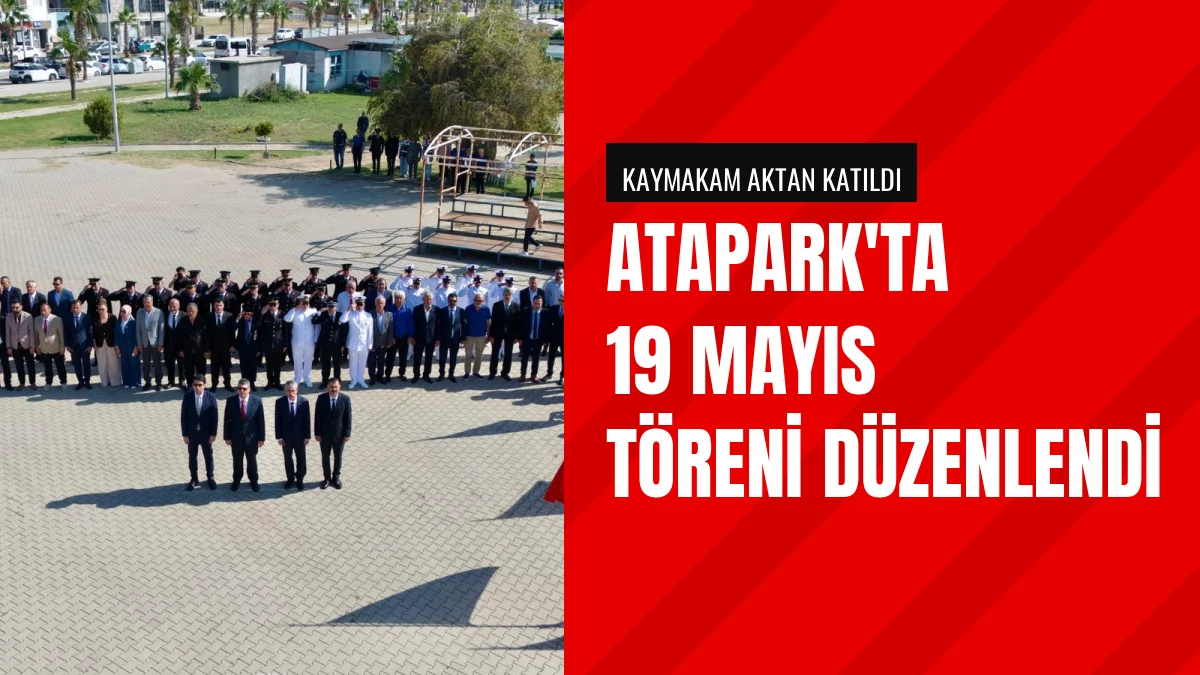 Kaymakam Necati Aktan Atapark alanındaki 19 Mayıs törenine katıldı