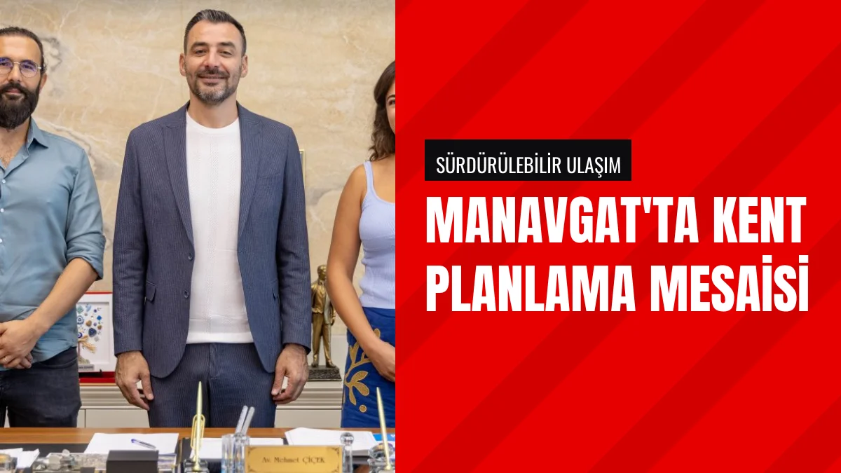 Manavgat Başkan Vekili Mehmet Çiçek akademisyenleri ağırladı
