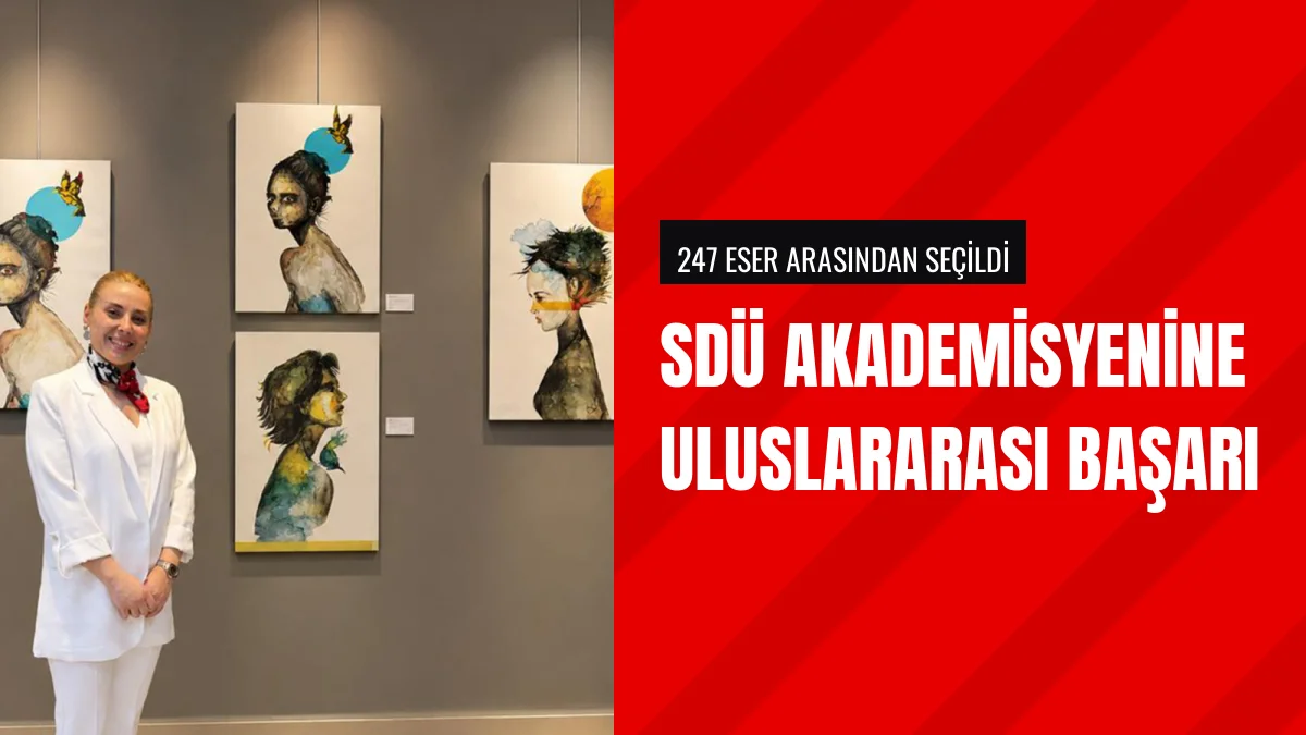 SDÜ Öğretim Üyesi Prof Dr Arzu Gürdal Yurtsal Polonyada Derece Aldı