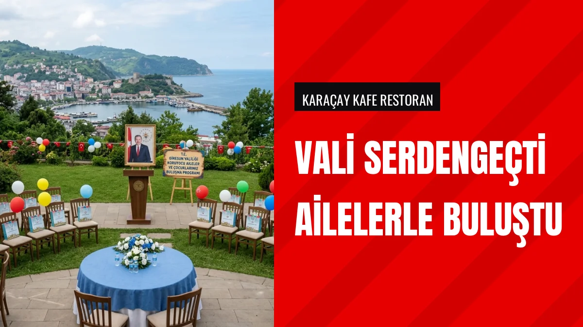 Vali Mehmet Fatih Serdengeçti Koruyucu Ailelerle Bir Araya Geldi