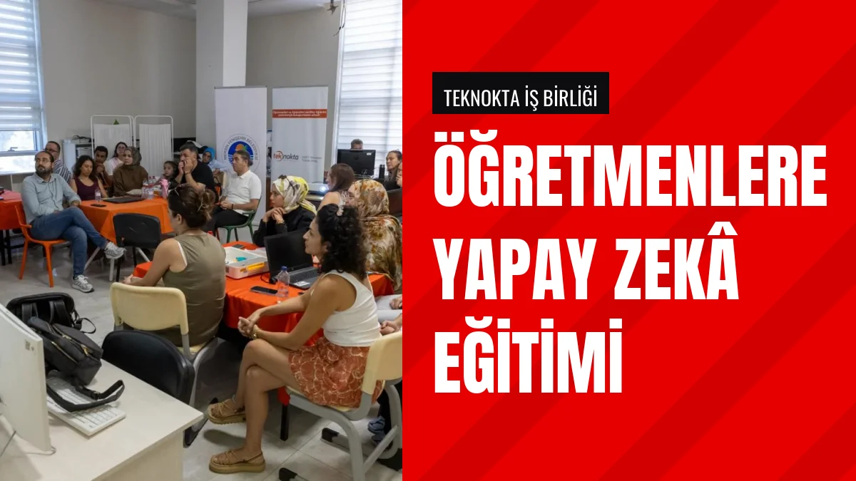 Yenişehir Belediyesi öğretmenlere yapay zeka atölyesi düzenledi