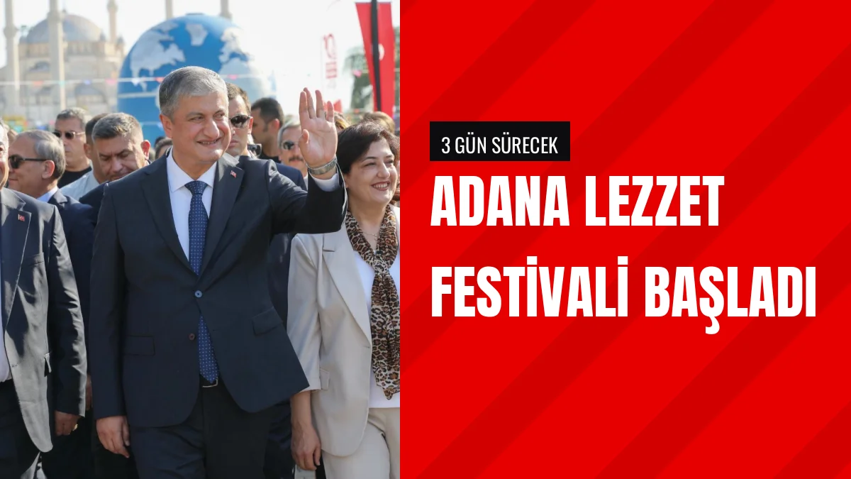 10 Uluslararası Adana Lezzet Festivali Mangal Ateşiyle Başladı