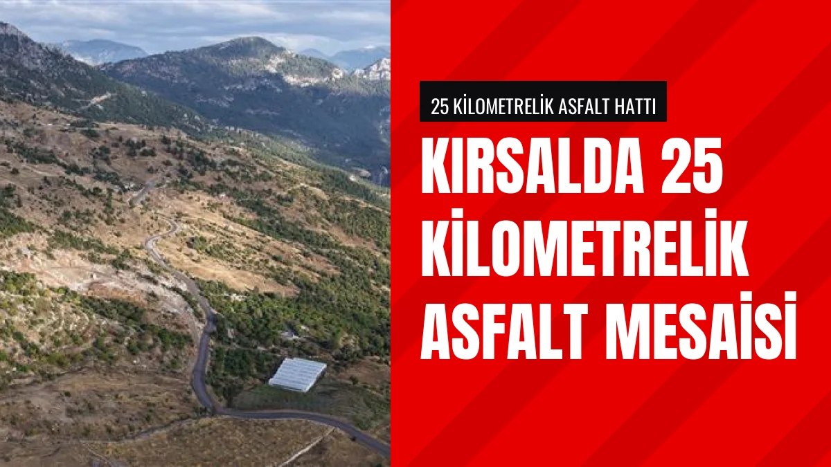 Alanya Belediyesi kırsalda 25 kilometrelik asfalt çalışması yürütüyor