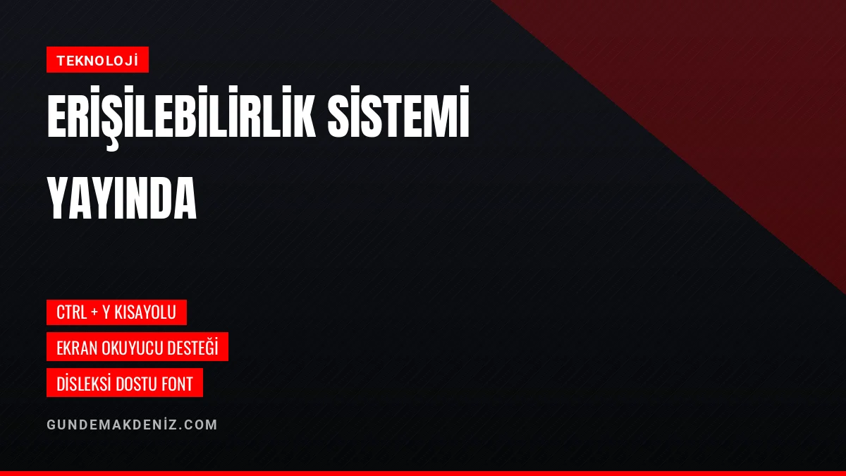 Bilinçli Üretim Temiz Gelecek İçin Erişilebilirlik Özellikleri