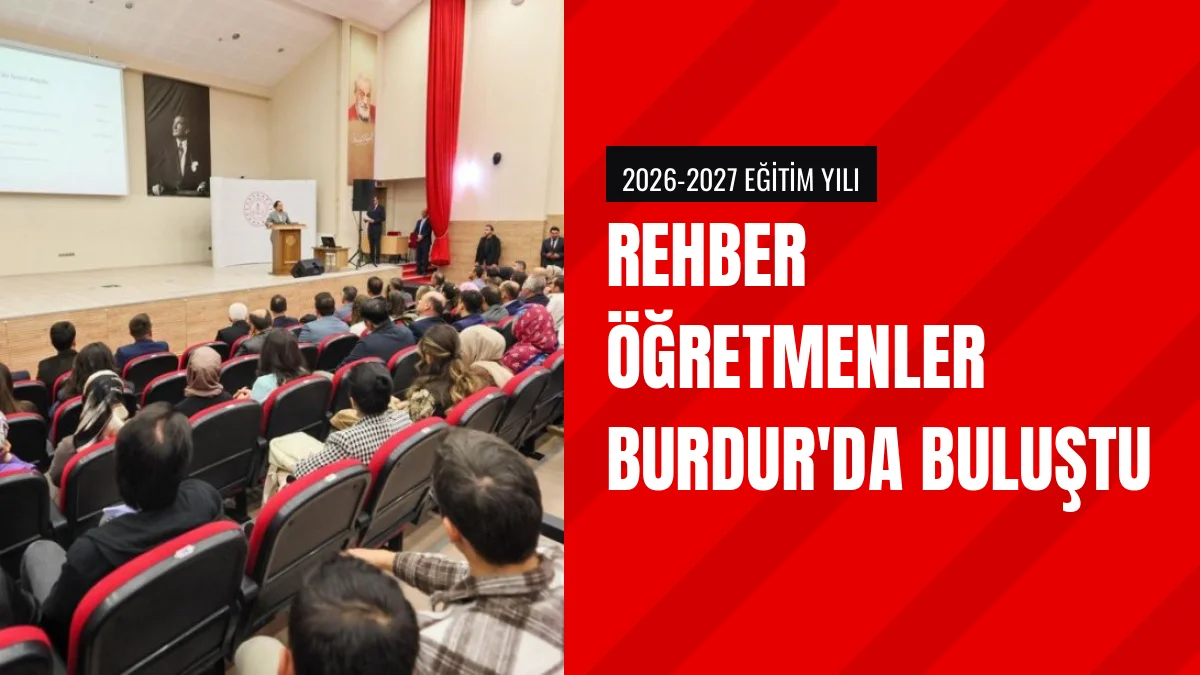 Burdur Vali Tülay Baydar Bilgihan rehber öğretmenlerle buluştu