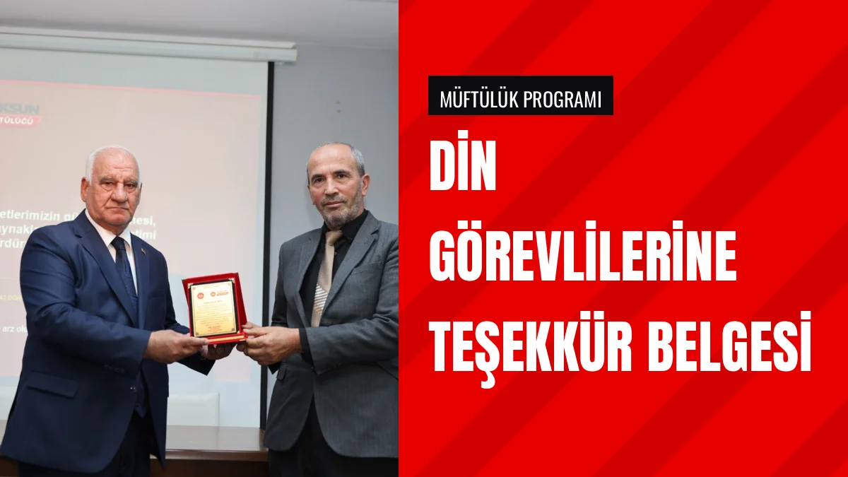 Din Görevlileri Haftası Programında Teşekkür Belgeleri Dağıtıldı