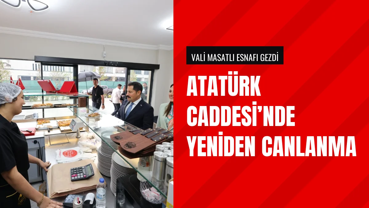 Hatay Valisi Mustafa Masatlı Atatürk Caddesi esnafını ziyaret etti