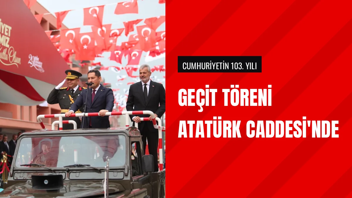 Hatay'da 29 Ekim Geçit Töreni Yenilenen Atatürk Caddesi'nde Yapıldı