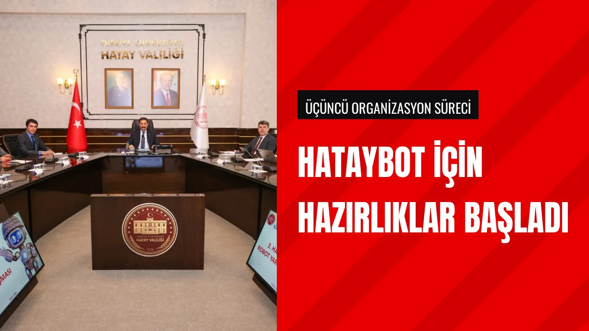 Hatay'da Üçüncü HatayBOT Robot Yarışması İçin Çalışmalar Başladı