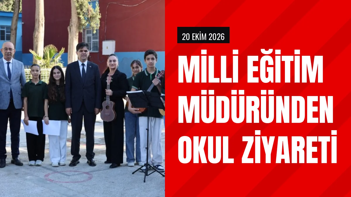 İl Milli Eğitim Müdürü Muhammed Özdemirci Yenice Okulunu Ziyaret Etti