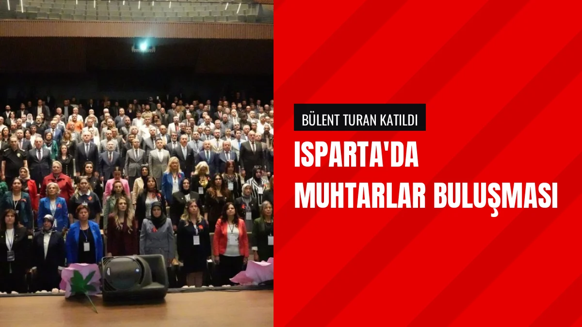 Isparta Huzurlu Mahalle Ve Huzurlu Köy Programına Ev Sahipliği Yaptı
