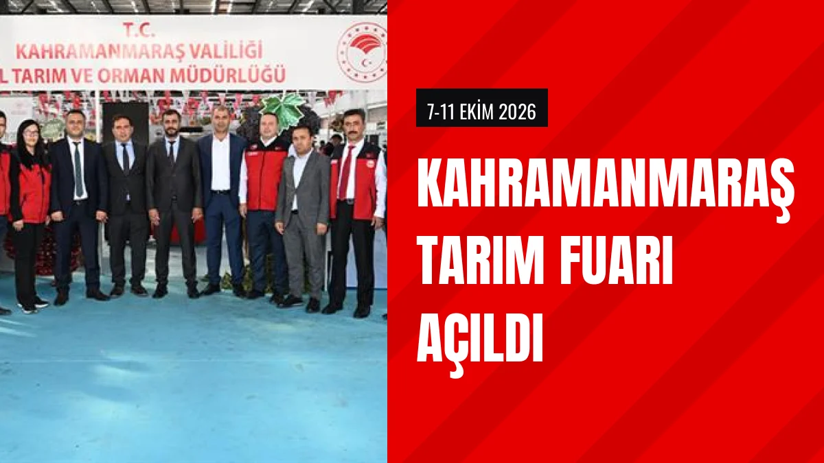 Kahramanmaraş Tarım Fuarı Ziyaretçilerini Ağırlamaya Başladı