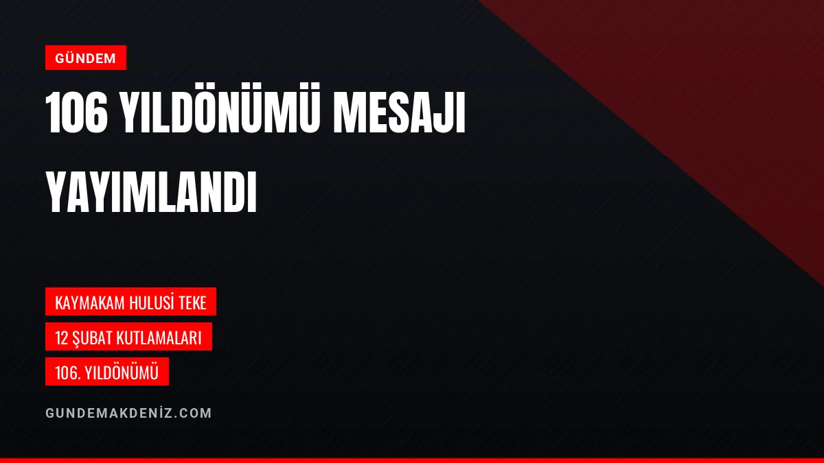 Kaymakam Hulusi Teke Kahramanmaraşın 106ncı kurtuluş mesajını duyurdu