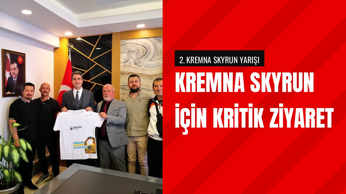 Kremna SkyRun İkinci Yarış Hazırlıkları Kaymakamlıkta Başladı