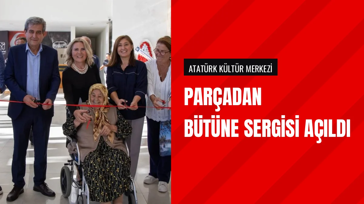 Manavgat Belediyesi Ayfer Çakalın Parçadan Bütüne Sergisini Açtı