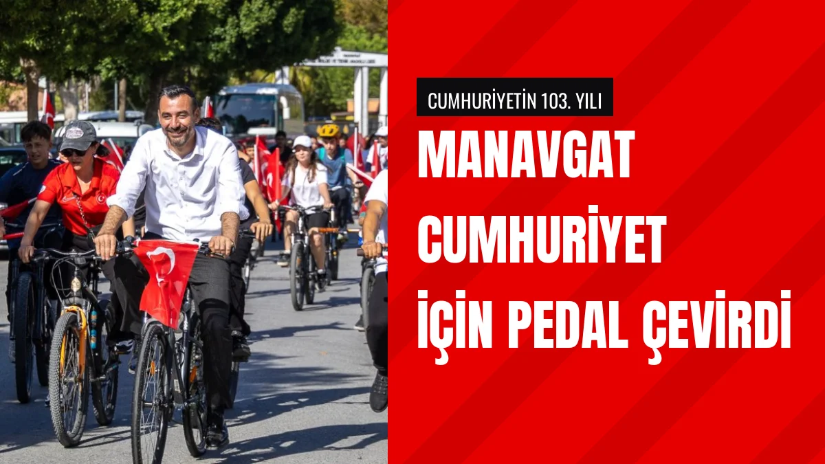 Manavgat ilçesinde Cumhuriyetin 103 yılı için bisiklet turu yapıldı