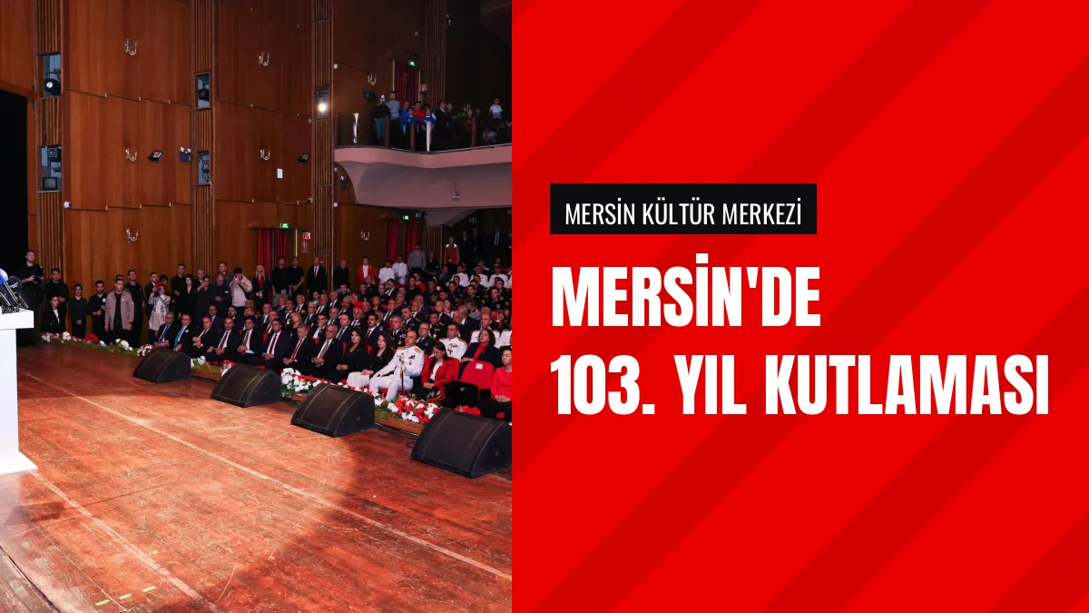 Mersin Valisi Atilla Toros Cumhuriyet Bayramı Programında Konuştu