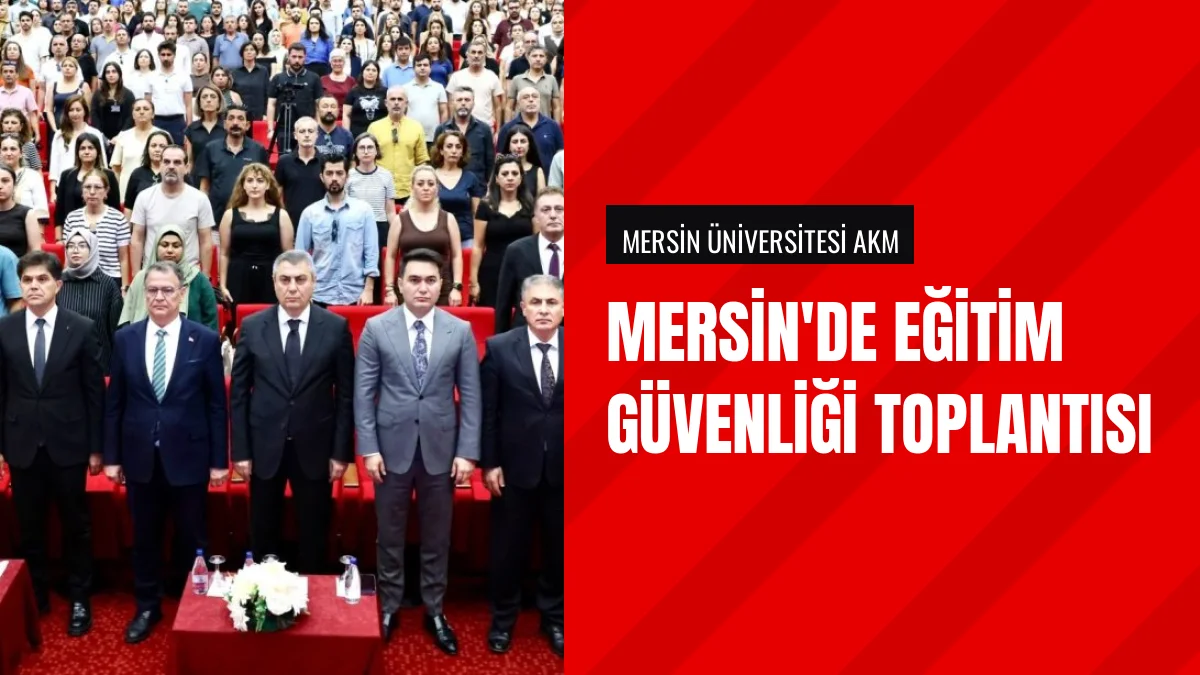Mersin Valisi Atilla Toros Rehber Öğretmenler Buluşmasına Katıldı