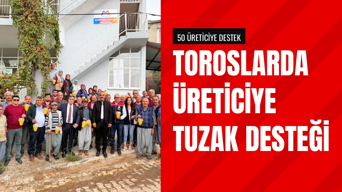 Mersinde Toroslar üreticilerine 1300 biyoteknik tuzak dağıtıldı