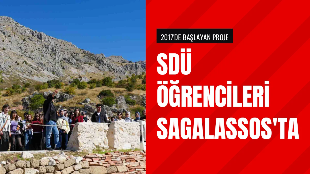 SDÜ Öğrencileri Keşif Isparta Programında Sagalassosu Ziyaret Etti