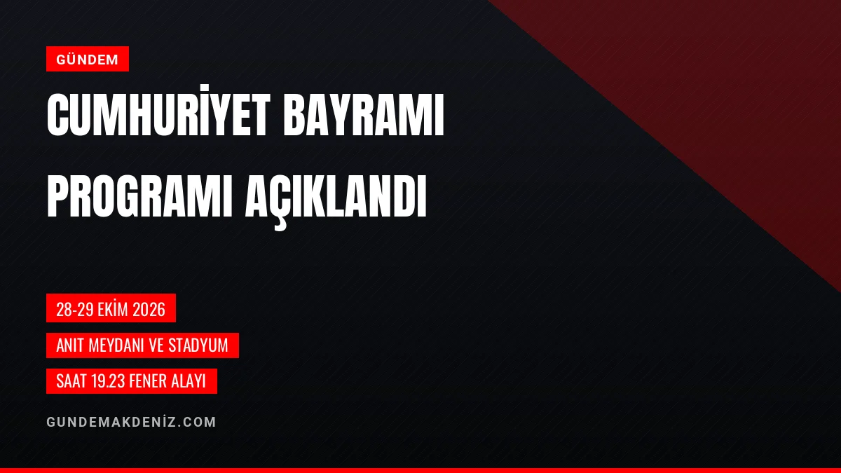 Silifke İlçe Kaymakamlığı Cumhuriyet Bayramı Programını Açıkladı