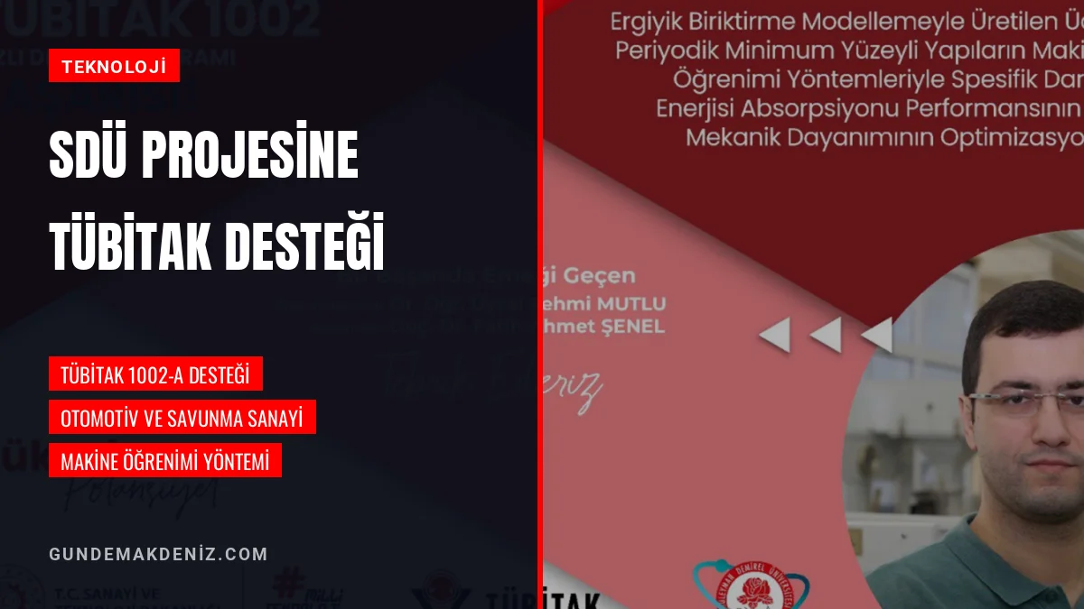Süleyman Demirel Üniversitesi akademisyenlerine TÜBİTAK desteği